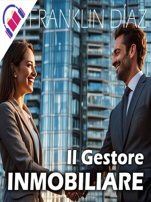 cover image of Il Gestore Immobiliare